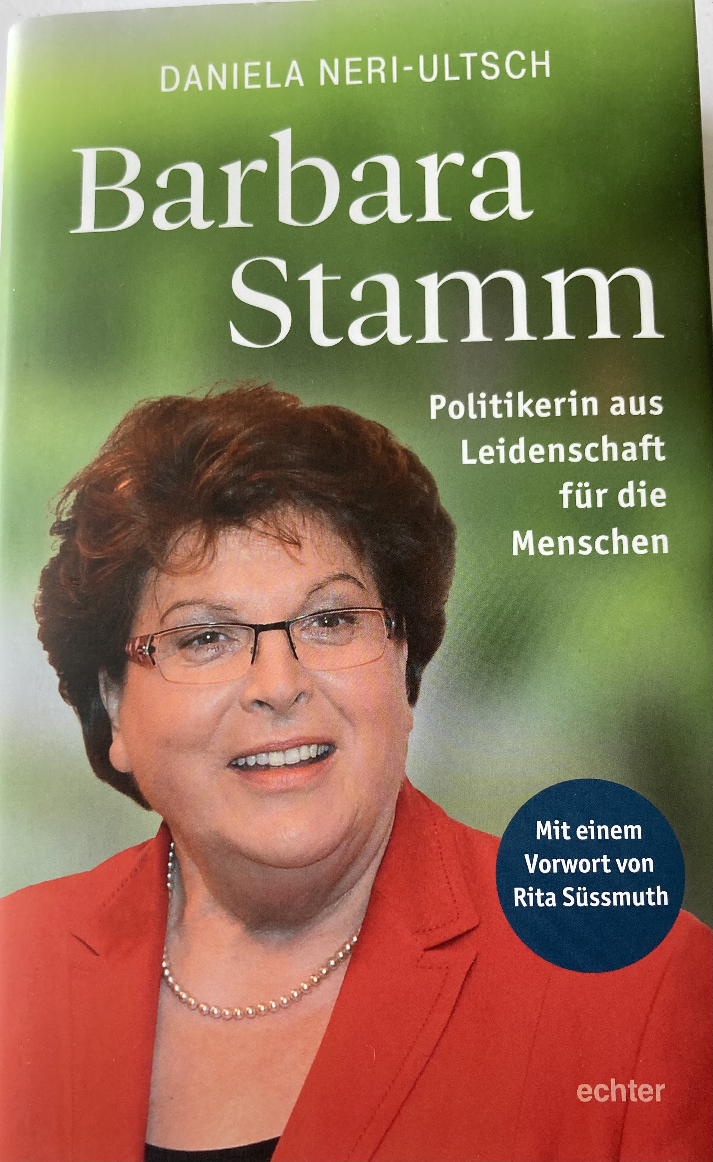 Barbara Stamm - Politikerin aus Leidenschaft für die Menschen